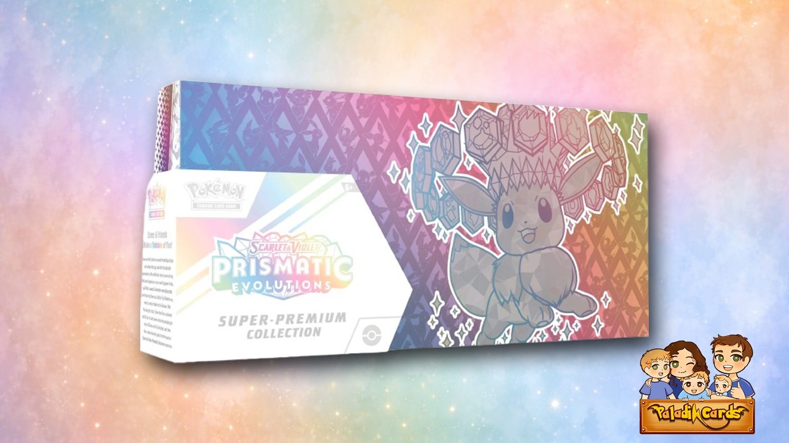 Prismatic Evolutions Super-Premium Collection – Paladin Cards
